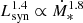 $ L_{\mathrm{syn}}^{1.4} \propto \dot{M}_{*}^{1.8} $