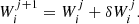 $$ \begin{aligned}&W_i^{j+1}=W_i^j+\delta W_i^j . \end{aligned} $$