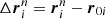 $ {{\Delta}\boldsymbol{r}_{i}^{n}}=\boldsymbol{r}^{n}_{i}-\boldsymbol{r}_{0i} $