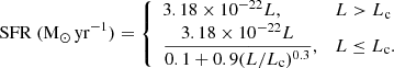 $$ \begin{aligned} \mathrm{SFR\ (M_{\odot }\,yr^{-1})} = {\left\{ \begin{array}{ll} 3.18 \times 10^{-22}L,&L > L_{\rm c} \\ \dfrac{3.18 \times 10^{-22}L}{0.1+0.9 (L/L_{\rm c})^{0.3}},&L \le L_{\rm c}. \end{array}\right.} \end{aligned} $$