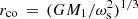 $ r_\mathrm{co} \,=\,(GM_1/\omega_\mathrm{s}^2)^{1/3} $