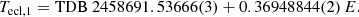 $$ \begin{aligned} T_\mathrm{ecl,1} = \mathrm{TDB} \ 2458691.53666(3)+0.36948844(2)\,E. \end{aligned} $$