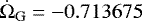 $\dot{\Omega}_{\textrm{G}} =-0.713675$