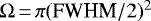$\Omega\,{=}\,\pi (\textrm{FWHM}/2){}^{2}$