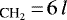 $_{\textrm{CH}_2} \,{=}\,6\,l$