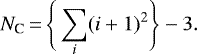 \[N_{\textrm{C}} \,{=}\,\Bigg\{\sum_i (i+1)^2 \Bigg\} - 3.\]