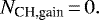 \begin{equation*}N_{\textrm{CH,gain}} \,{=}\,0.\end{equation*}