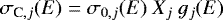 \begin{equation*} \sigma_{\textrm{C},j}(E) = \sigma_{0,j}(E) \ X_j \ g_j(E)\end{equation*}