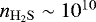 $n_{\mathrm{H_2S}} \sim 10^{10}$