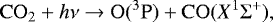 \begin{equation*}\mathrm{CO_2}+h\nu \rightarrow \mathrm{O}(^{3}\textrm{P}) + \mathrm{CO}(X^{1}\Sigma^{+}) ,\end{equation*}