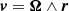 $$ \begin{aligned} \boldsymbol{v} = \boldsymbol{\Omega } \wedge \boldsymbol{r} \end{aligned} $$