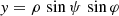 $$ \begin{aligned}&{ y} = \rho \, \sin \psi \, \sin \varphi \end{aligned} $$