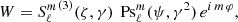 $$ \begin{aligned} W = {S_\ell ^m}^{(3)}(\zeta , \gamma ) \, \text{ Ps}_\ell ^m(\psi , \gamma ^2) \, e^{i\,m\,\varphi }, \end{aligned} $$