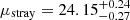 $ \mu_{\mathrm{stray}} = 24.15^{+0.24}_{-0.27} $