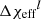 $ \Delta {{\chi_\mathrm{eff}}}^l $