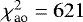 $\chi^2_{\textrm{ao}} = 621$