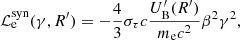 $$ \begin{aligned} \mathcal{L} _{\rm e}^\mathrm{syn}(\gamma ,R^{\prime })=- \dfrac{4}{3}\sigma _{\tau }c\frac{U^\prime _{\rm B}(R^{\prime })}{m_{\rm e} c^2} \beta ^2 \gamma ^2, \end{aligned} $$