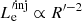 $ L_{\mathrm{e}}^{\prime\mathrm{inj}}\propto R^{\prime -2} $