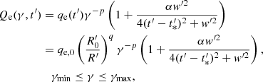 $$ \begin{aligned} Q_{\rm e}(\gamma ,t^\prime )&= q_{\rm e}(t^\prime ) \gamma ^{-p} \left(1+\frac{\alpha { w}^{\prime 2}}{4(t^\prime -t^\prime _*)^2+{ w}^{\prime 2}}\right)\nonumber \\&= q_{\rm {e,0}} \left( \frac{R^{\prime }_{\rm 0}}{R^{\prime }} \right)^{q}\gamma ^{-p}\left(1+\frac{\alpha { w}^{\prime 2}}{4(t^\prime -t^\prime _*)^2+{ w}^{\prime 2}}\right),\nonumber \\&\quad \gamma _{\rm min}\le \gamma \le \gamma _{\rm max},\end{aligned} $$