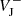 $ V_{\rm J}^- $