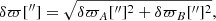 $$ \begin{aligned} \delta \varpi [^{\prime \prime }]&= \sqrt{\delta \varpi _A[^{\prime \prime }]^2 + \delta \varpi _B[^{\prime \prime }]^2},\end{aligned} $$
