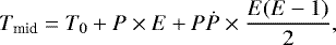 \begin{equation*}T_{\textrm{mid}} = T_0 + P \times E + P \dot{P}\times \frac{E(E-1)}{2},\end{equation*}