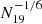 $ N_{19}^{-1/6} $