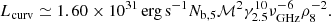 $$ \begin{aligned} L_{\rm curv}\simeq 1.60\times 10^{31}{\,\mathrm {erg}\,\mathrm {s}^{-1}}N_{\mathrm{b},5}\mathcal{M} ^2\gamma _{2.5}^{10}\nu _{\rm GHz}^{-6}\rho _8^{-2}. \end{aligned} $$