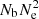 $ N_{\rm b}N_{\rm e}^2 $