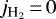 $j_{\textrm{H}_2}\,{=}\,0$