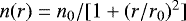 $n(r)=n_0/[1+(r/r_0){}^2]$