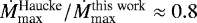 $\dot{M}^{\textrm{Haucke}}_{\textrm{max}}/\dot{M}^{\textrm{this work}}_{\textrm{max}} \approx 0.8$