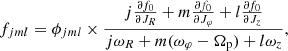 $$ \begin{aligned} f_{jml} = \phi _{jml} \times \frac{j\frac{\partial f_0}{\partial J_R}+m\frac{\partial f_0}{\partial J_\varphi }+l\frac{\partial f_0}{\partial J_z}}{j\omega _R+m(\omega _\varphi -\Omega _\mathrm{p} )+l\omega _z}, \end{aligned} $$