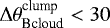 $\Delta\theta^{\textrm{clump}}_{\textrm{Bcloud}}<30$