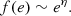 $$ \begin{aligned}&f(e) \sim e^{\eta }. \end{aligned} $$