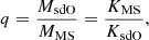 $$ \begin{aligned} q = \frac{M_{\rm sdO}}{M_{\rm MS}} =\frac{K_{\rm MS}}{K_{\rm sdO}} , \end{aligned} $$