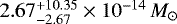 $2.67^{+10.35}_{-2.67} \times 10^{-14} \,{M}_{\odot}$