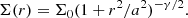 $$ \begin{aligned} \Sigma (r)=\Sigma _0 (1 + r^2/a^2)^{-\gamma /2}. \end{aligned} $$