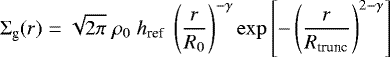 \begin{equation*}\Sigma_{\textrm{g}}(r) = \sqrt{2\pi}\;\rho_0\;h_{\textrm{ref}}\;\left(\frac{r}{R_0}\right)^{-\gamma} \exp \left[-\left(\frac{r}{R_{\textrm{trunc}}}\right)^{2-\gamma}\right]\end{equation*}