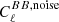 $ C_{\ell}^{BB,\mathrm{noise}} $