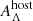 $ A^{\mathrm{host}}_{\Lambda} $