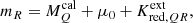 $$ \begin{aligned} m_R = M_Q^{\mathrm{cal} } + \mu _0 + K_{\mathrm{red} ,QR}^\mathrm{ext} , \end{aligned} $$