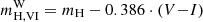 $ m^{\mathrm{W}}_{\mathrm{H,VI}} = m_{\mathrm{H}} - 0.386 \cdot (V{-}I) $