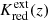 $ K^{\mathrm{ext}}_{\mathrm{red}}(z) $