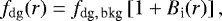 \begin{equation*}f_{\rm{dg}}(r) = f_{{\textrm{dg},\, \textrm{bkg}}} \left[1 + B_{\textrm{i}}(r)\right],\end{equation*}