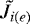 $\tilde{J}_{i(e)}$