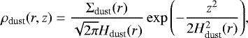 \begin{equation*}\rho_{\textrm{dust}}(r,z) = \frac{\Sigma_{\textrm{dust}}(r)}{\sqrt{2 \pi} H_{\textrm{dust}}(r)} \exp{\left(-\frac{z^2}{2 H^{2}_{\textrm{dust}}(r)}\right)},\end{equation*}