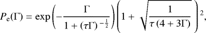 \begin{equation*}P_{\textrm{e}}(\Gamma) = \exp{\left(-\frac{\Gamma}{1 + \left(\tau \Gamma\right){}^{-\frac{1}{2}}}\right)} \left(1 + \sqrt{\frac{1}{\tau \left(4 + 3 \Gamma\right)}}\:\right){}^{2},\end{equation*}