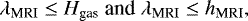 \begin{equation*}\lambda_{\textrm{MRI}} \leq H_{\textrm{gas}} \; \textnormal{and} \; \lambda_{\textrm{MRI}} \leq h_{\textrm{MRI}},\end{equation*}