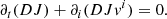 $$ \begin{aligned} \partial _t(D J)+\partial _i(D J { v}^i) = 0. \end{aligned} $$